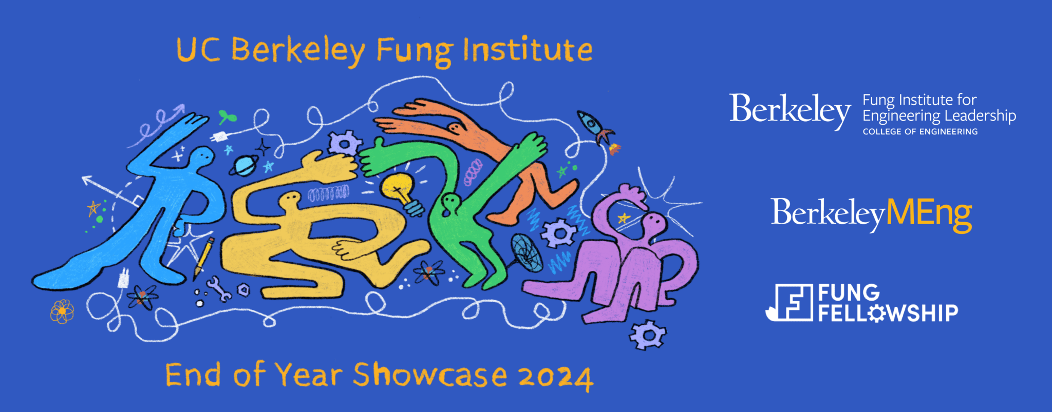 Fung Institute End of Year Showcase 2024 - Fung Institute for Engineering  Leadership